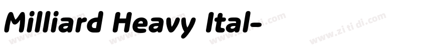 Milliard Heavy Ital字体转换